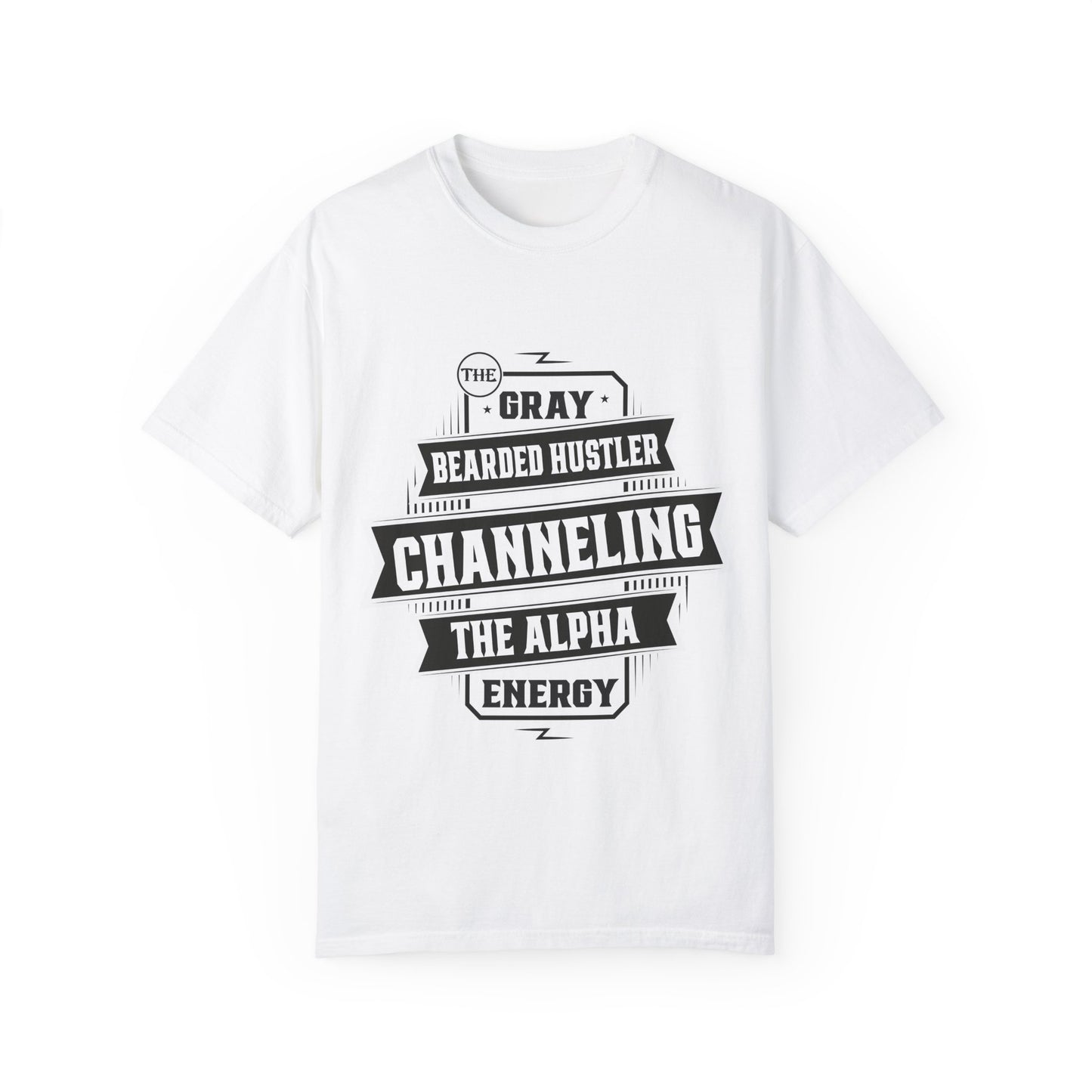 Gray Bearded HustlerGarment-Dyed T-shirt