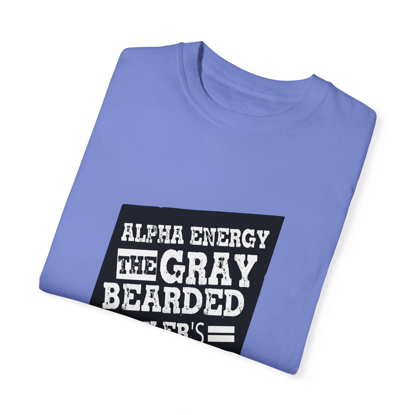 Gray Bearded HustlerGarment-Dyed T-shirt