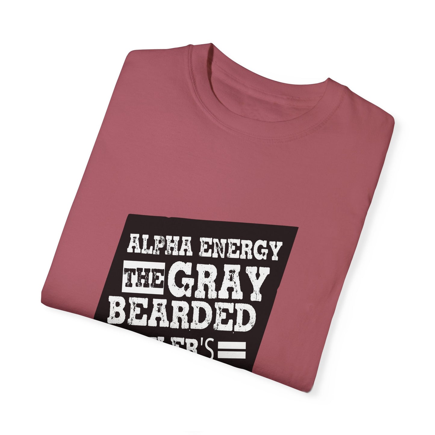 Gray Bearded HustlerGarment-Dyed T-shirt