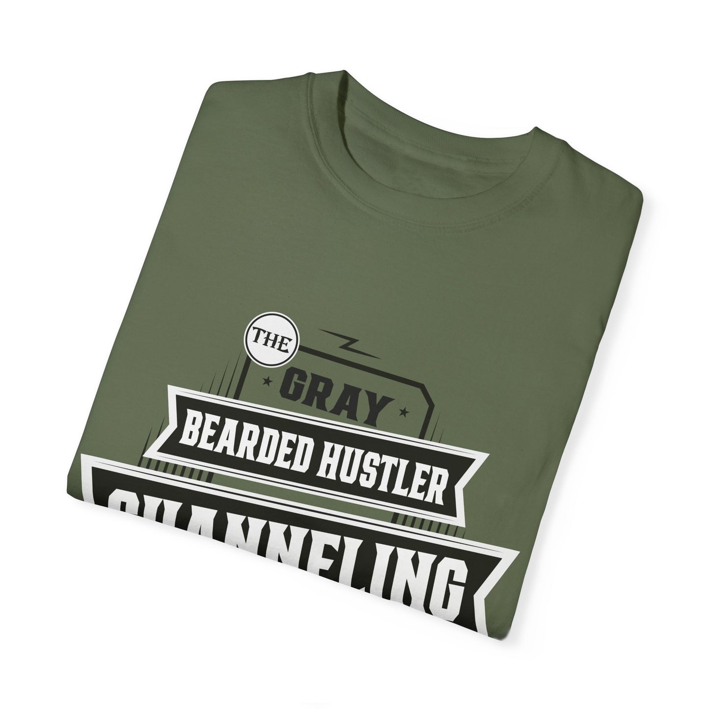Gray Bearded HustlerGarment-Dyed T-shirt
