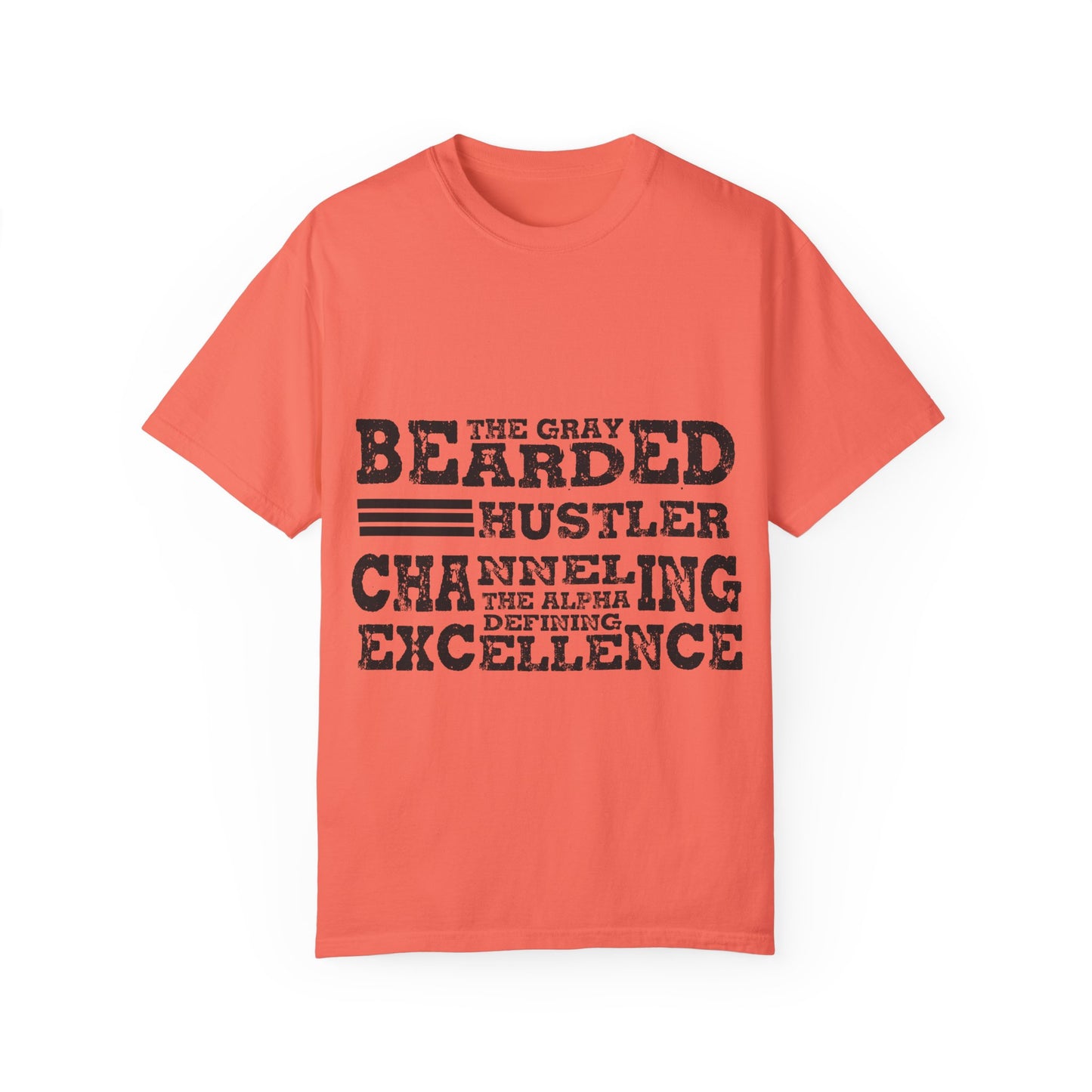 Gray Bearded Hustler Garment-Dyed T-shirt