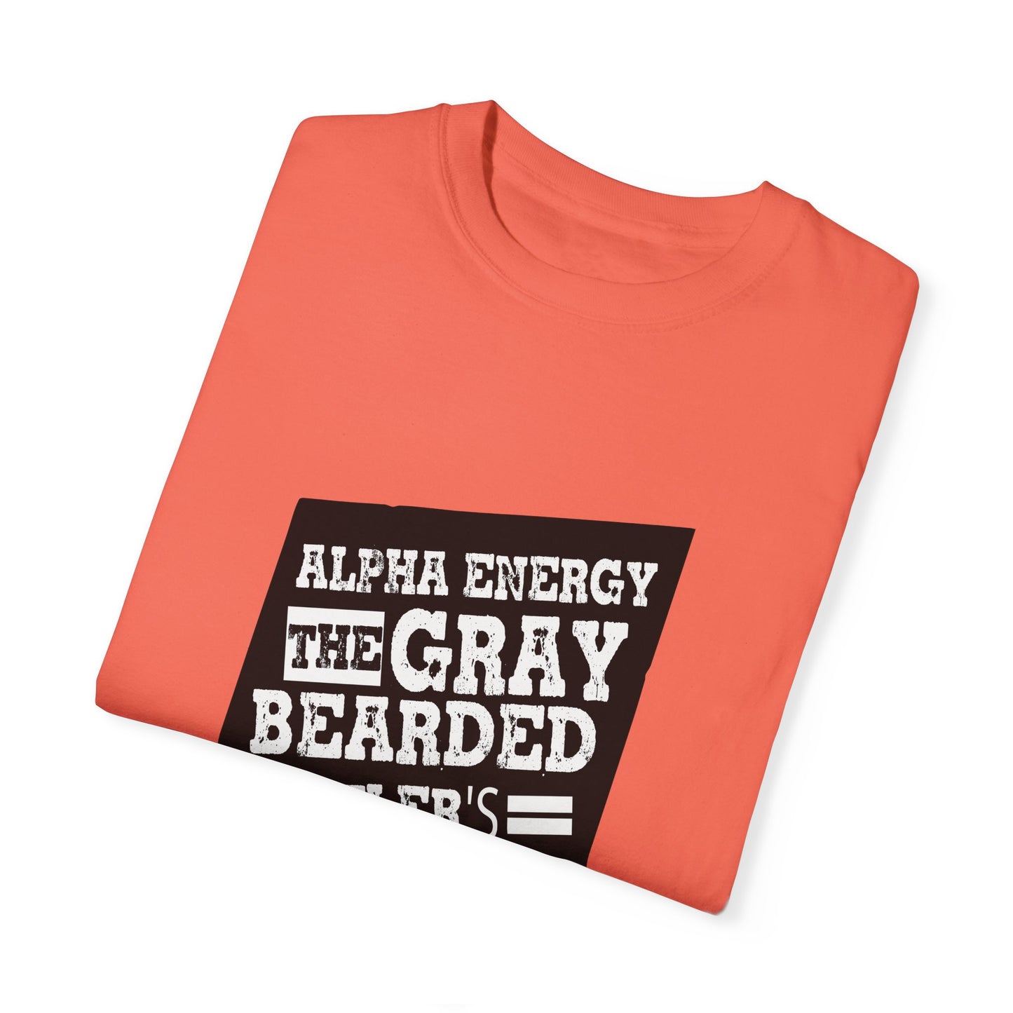 Gray Bearded HustlerGarment-Dyed T-shirt
