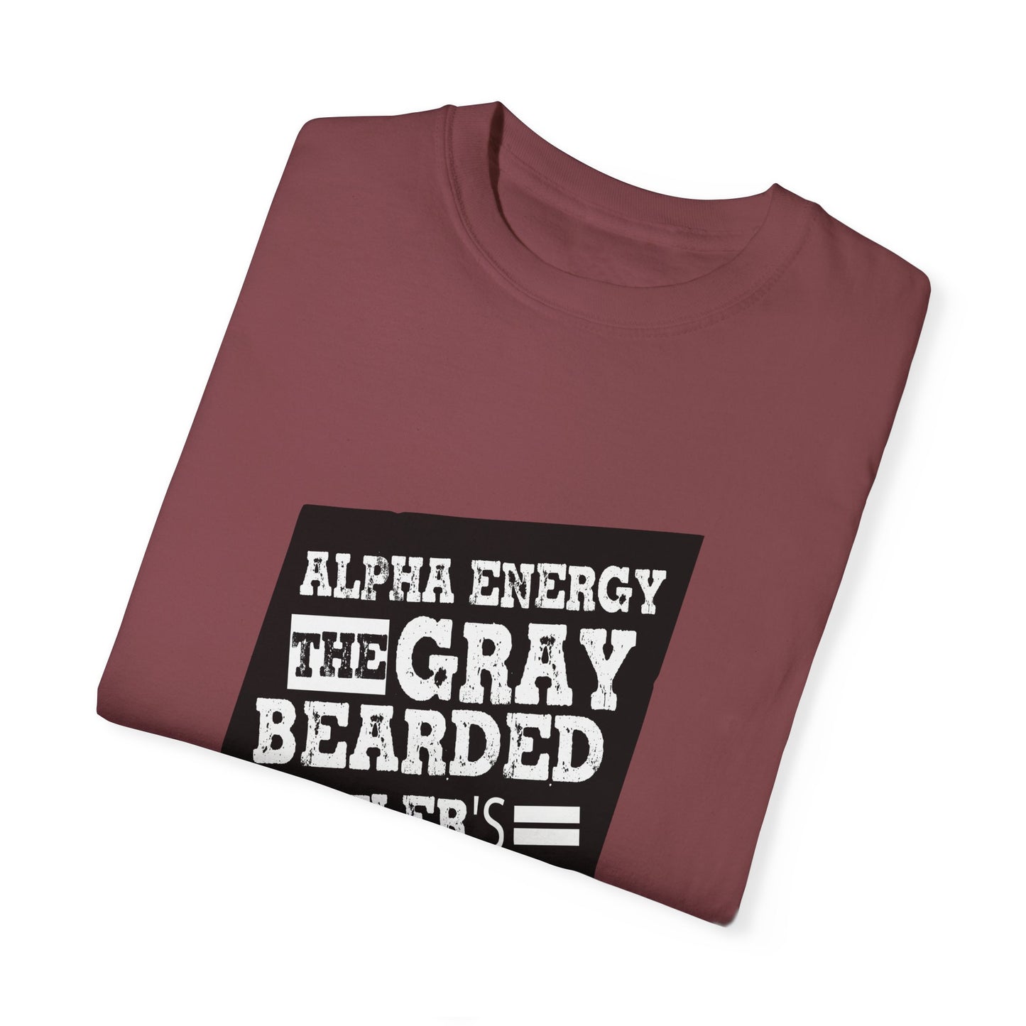 Gray Bearded HustlerGarment-Dyed T-shirt