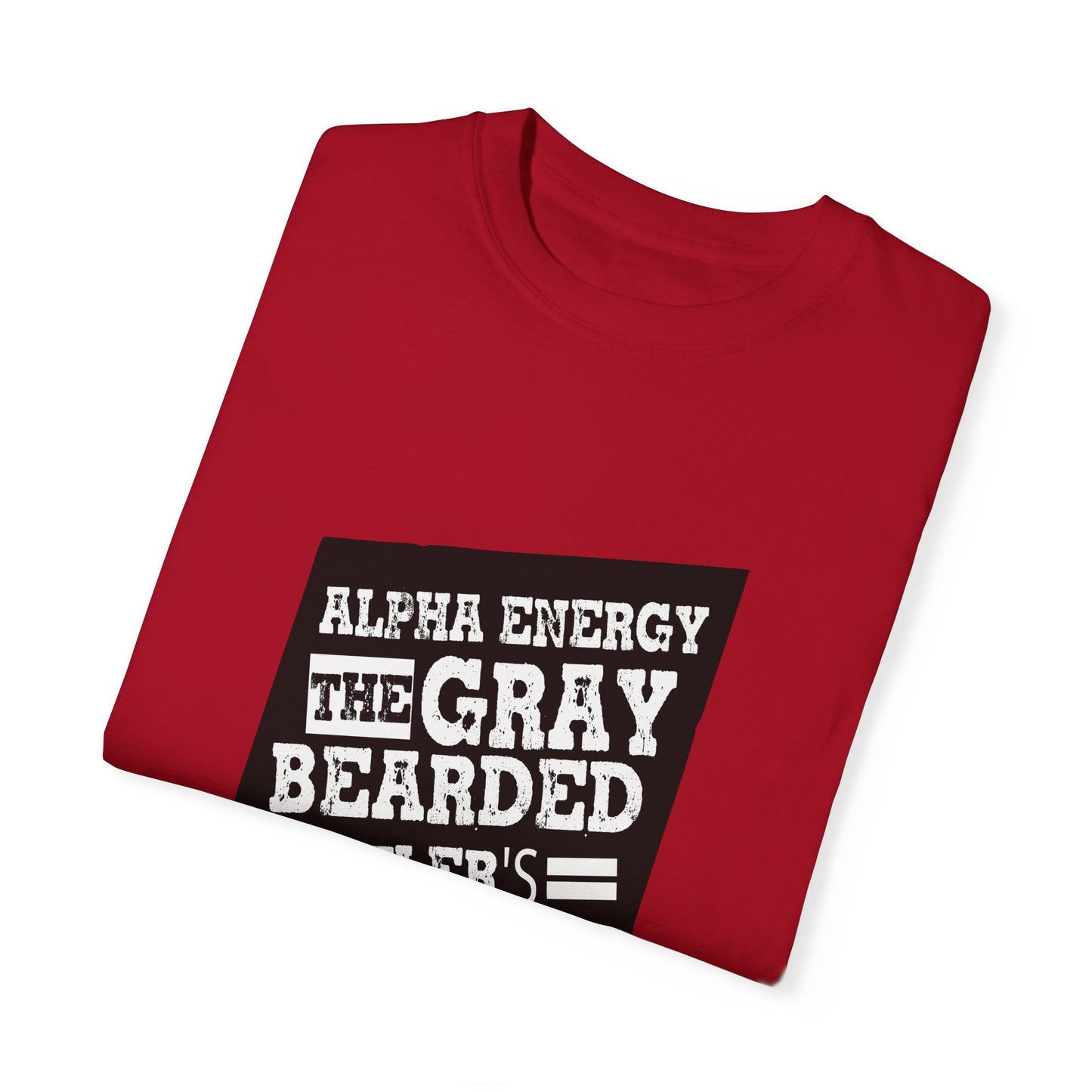 Gray Bearded HustlerGarment-Dyed T-shirt